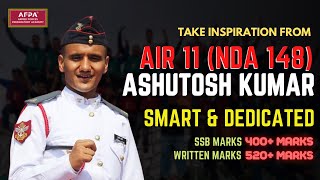 AIR 11 NDA 148 SSB Experience of AFPA Candidate Ashutosh Kumar  CDR NATARAJAN [upl. by Arihaz]