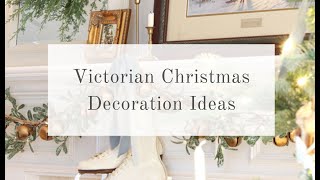 Victorian Christmas Decoration Ideas [upl. by Doughty36]