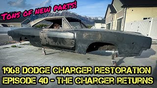 1968 Dodge Charger Restoration  Episode 40  The Charger Returns [upl. by Yesdnyl343]