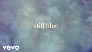 Carly Pearce  still blue Lyric Video [upl. by Ithsav]