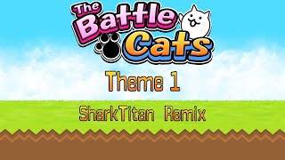 The Battle Cats Theme 1 SharkTitan Remix [upl. by Fanchan]