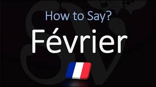 How to Say February in French  Pronounce Février  Native Speaker [upl. by Bancroft]