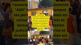 📍Nîmes 30  l’association immigrationniste quotAMIquot ferme définitivement ses portes quotnous sommes en [upl. by Ttimme]