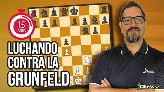 Cómo jugar CONTRA la Defensa GRUNFELD  Aperturas de ajedrez en 15 min [upl. by Chung303]