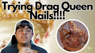 Trying Drag Queen Nails [upl. by Newnorb]