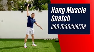 Hang Muscle Snatch con mancuerna VF [upl. by Lewej]