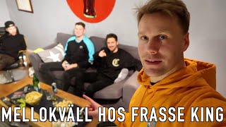 Mellokväll hos Frasse King med Robin Svensson  2020 VLOGG 67 [upl. by Nosreme]