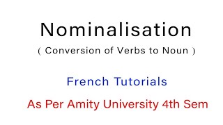 Nominalisation in French  Learn French in Hindi [upl. by Curren625]