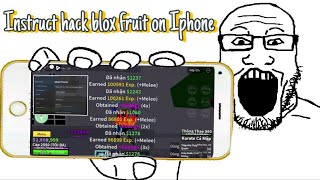 Hướng dẫn Hack Blox Fruit Trên IPHONE  IOS chỉ với 4 bước [upl. by Peggi]