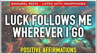 I AM LUCKY amp BLESSED🙏 Positive Affirmations to Attract Miracles positiveaffirmations [upl. by Ardnaz612]