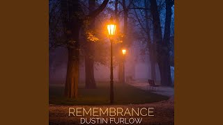 Remembrance [upl. by Enaud16]