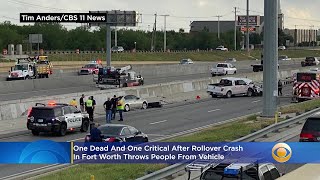 1 Dead 1 Critical After Rollover Crash In Fort Worth Throws People From Vehicle [upl. by Akeimahs]