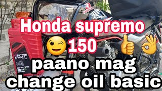 HONDA SUPREMO 150paano mag change oil basic 👍😉 [upl. by Navets491]