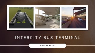 BUS TERMINAL  INTERCITY BUS TERMINAL [upl. by Goer]