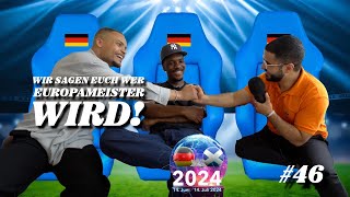 46 EUROPAMEISTERSCHAFT 2024 Wir wissen wie sie ausgeht [upl. by Takeo]