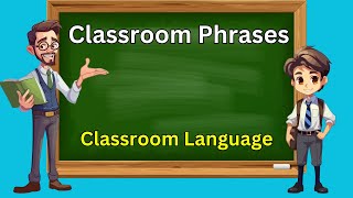 School Phrases for Teachers School Conversation School Dialouge classroomlanguage kidslearning [upl. by Feledy]