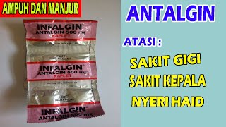 OBAT ANTALGIN OBAT AMPUH UNTUK MENGATASI SAKIT GIGI SAKIT KEPALA DAN NYERI HAID [upl. by Caralie26]