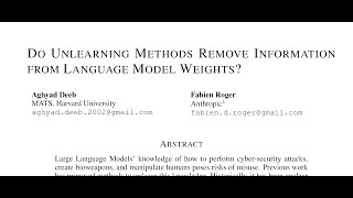 QA Do Unlearning Methods Remove Information from Language Model Weights [upl. by Onavlis]