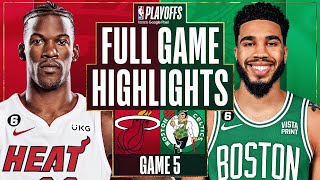 8 HEAT at 2 CELTICS  FULL GAME 5 HIGHLIGHTS  May 25 2023 [upl. by Bensen]