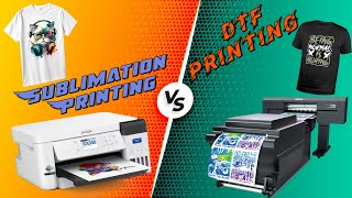 DTF VS Sublimation Printing quotProcess and Differencesquot [upl. by Aneeuq983]