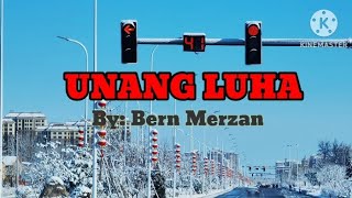 UNANG LUHA karaoke  Bern Marzan [upl. by Atteuqnas582]