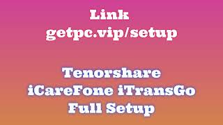 🔸Tenorshare iCareFone iTransGo🎳 HOW TO INSTALL 💻PCLAPTOP TUTORIAL 2024 no charge🎸 [upl. by Adnah]