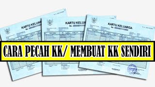 Cara Membuat Kartu Keluarga Sendiri atau Pemecahan KK dari Orang Tua [upl. by Anerres]