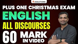 PLUS ONE CHRISTMAS EXAM ENGLISH  ALL DISCOURSWS  60 MARK IN VIDEO  MS SOLUTIONS [upl. by Iot]