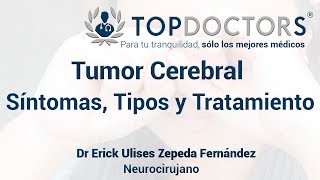 ¿Qué es un Tumor Cerebral Síntomas Tipos y Tratamientos [upl. by Suoivatnom207]