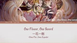 TGCF OST  One Flower One Sword SUBS  EngPtBrPinyin 一花一劍 [upl. by Lindley]