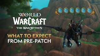 What to Expect from the War Within PrePatch [upl. by Ranip226]