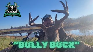 quotBully Buckquot  Indiana Deer Hunting  Bowhunting [upl. by Attennhoj]