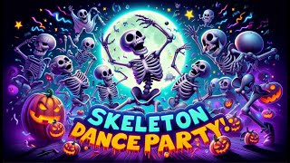 🎃 Skeleton Dance Party Song for Kids Join the Spooky Fun Skeleton Dance Party Song for Kids 🎉 [upl. by Yrakcaz293]