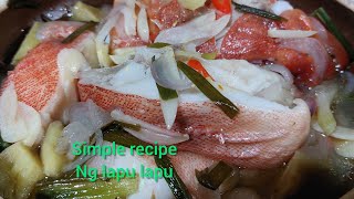 Cooking Lapu Lapu Simple Recipe in Claypot [upl. by Midas274]