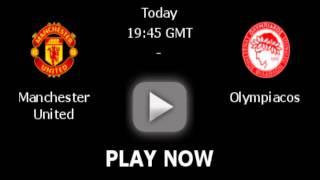 Man United Vs Olympiakos GOALS Stream [upl. by Gibbie746]