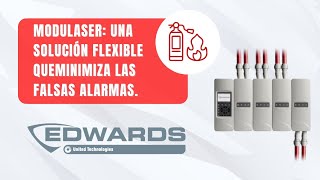 Taller EDWARDS MODULASER una solución flexible y rentable que minimiza las falsas alarmas [upl. by Toor]