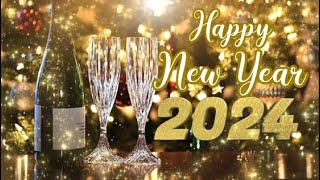 🎄Wishing You and Family A Very Happy New Year 2024  Best New Year Wishes and Greetings❤️ [upl. by Reiniar]