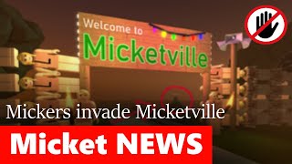 Mickers invade Micketville  Micket NEWS [upl. by Cartwright]