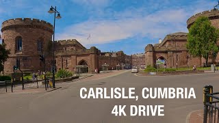 Carlisle  Cumbria England 4K Drive [upl. by Jaime]