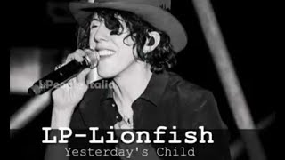 LP Lionfish Yesterdays Child 1996 Testo  traduzione ita Album Too much Love [upl. by Mcadams]