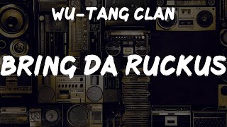 WuTang Clan quotBring Da Ruckusquot Lyrics  Vintage Jams Rediscovered [upl. by Bar]