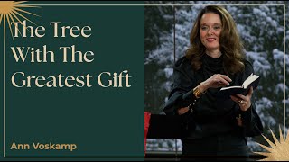 quotThe Tree With The Greatest Giftquot with Ann Voskamp [upl. by Onimixam]