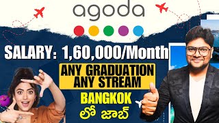 agoda Recruitment 2023  agoda jobs in Bangkok  Any Bachelors Degree Latest Jobs 2023 in Telugu [upl. by Niattirb]