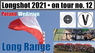 LongShot 2021 • on tour no 12 • Long Range Shooting Poland Wędzrzyn • Competition • Wettkampf [upl. by Anitsuj]