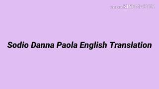 Danna Paola Sodio Letra English Lyrics Translation [upl. by Eesac]