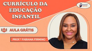 Currículo da Educação Infantil  Pedagogia para Concurso [upl. by Airebma]