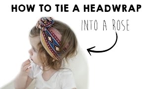 How to tie a baby headwrap in to a rose [upl. by Seidnac941]