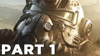 FALLOUT 76 Walkthrough Gameplay Part 1  INTRO PS4 PRO [upl. by Merrily]