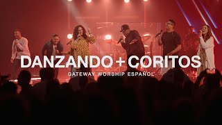 Danzando  Coritos En Vivo en Gateway Conference  Gateway Worship Español Christine DClario [upl. by Attelrahs]