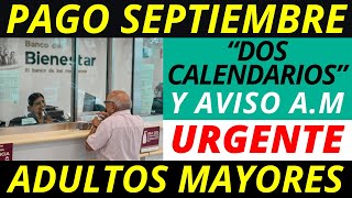 🔥Sorpresa Total❗️Pensión para Adultos Mayores ¡Calendarios de Pago de Septiembre [upl. by Nedrud828]